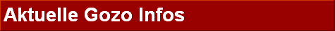 Aktuelle Gozo Infos